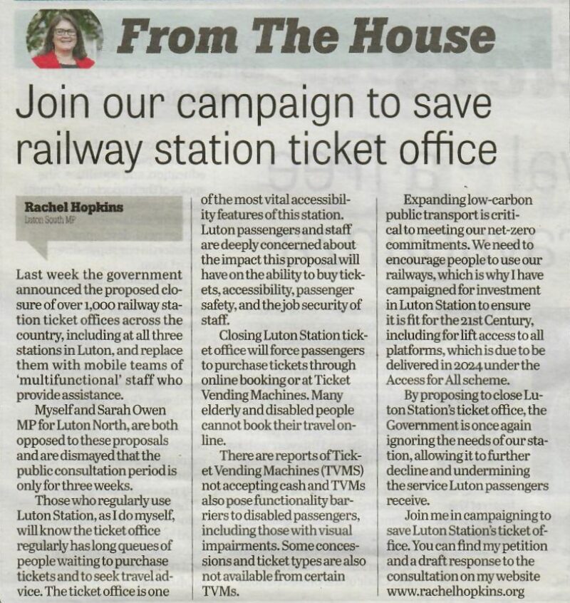 Rachel Hopkins MP Luton News article on ticket office closures